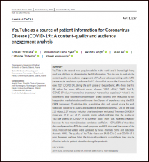 YouTube as a Source of Patient Information for Coronavirus Disease (COVID ‐19): A Content‐Quality and Audience Engagement Analysis